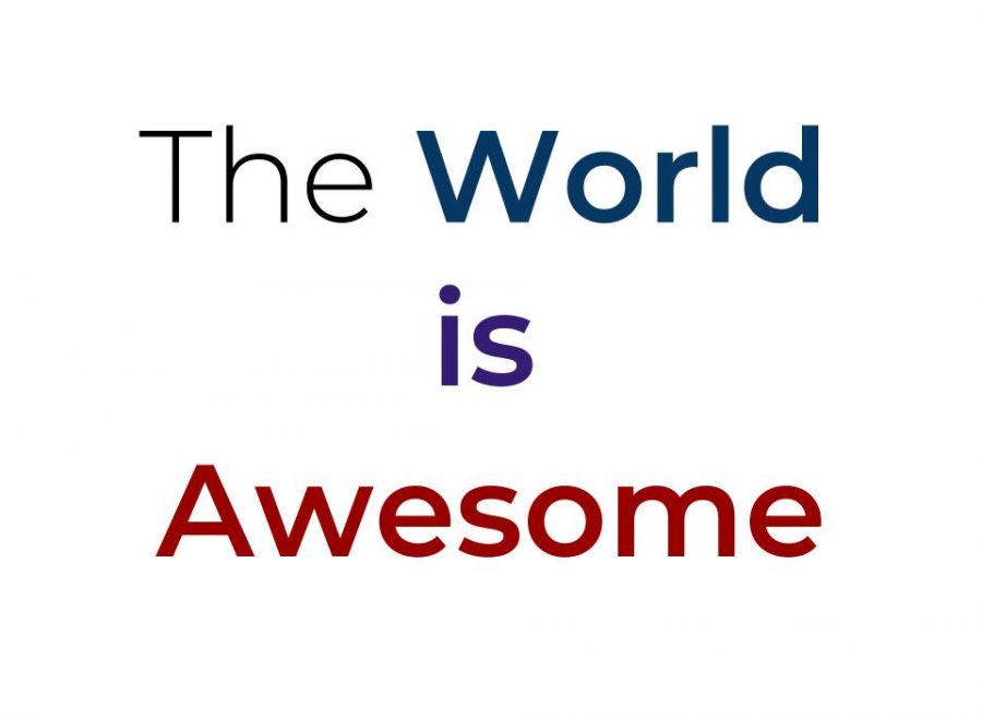 The+World+is+Awesome